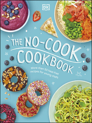 cover image of The No-Cook Cookbook